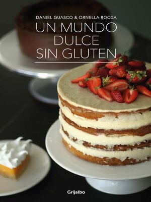 cover image of Un mundo dulce sin gluten